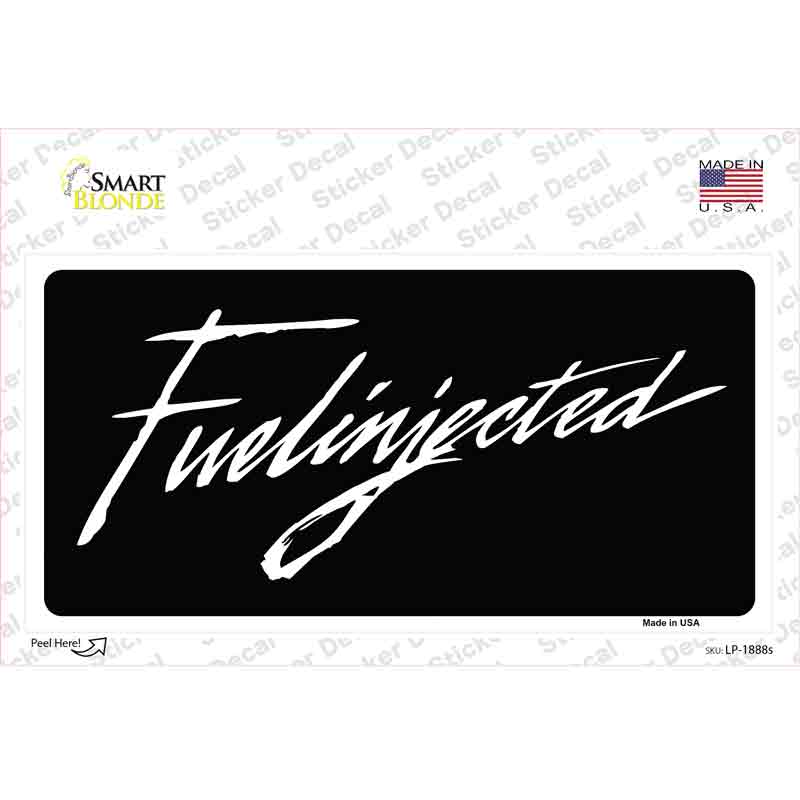 Fuelinjected Novelty Sticker Decal