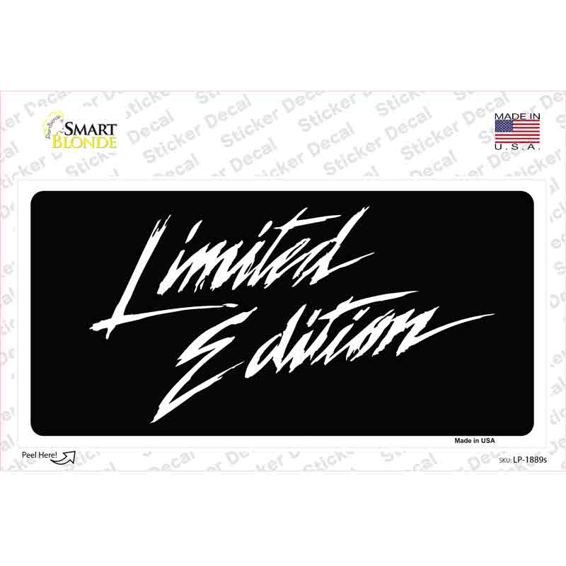 Limited Edition Novelty Sticker Decal