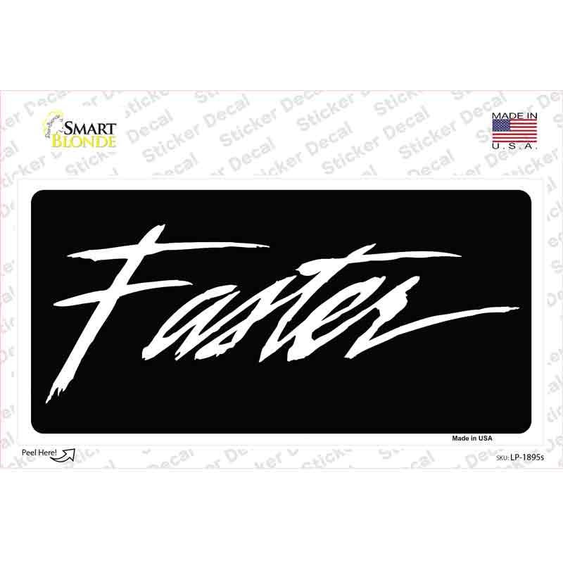 Faster Novelty Sticker Decal