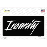 Insanity Novelty Sticker Decal