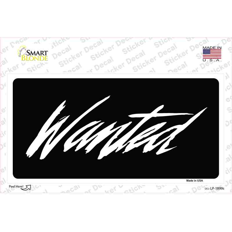 Wanted Novelty Sticker Decal