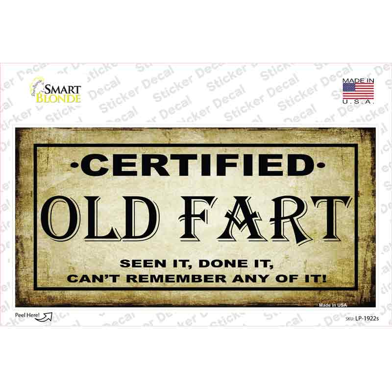 Certified Old Fart Novelty Sticker Decal