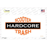Hardcore Scooter Trash White Novelty Sticker Decal