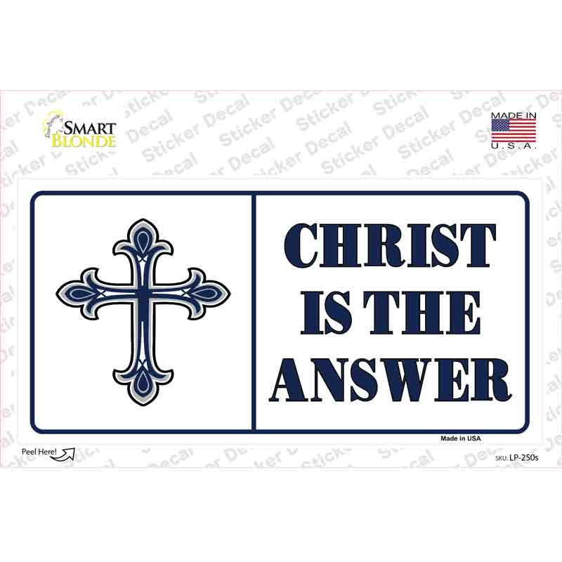 Christ Is The Answer Vanity Novelty Sticker Decal