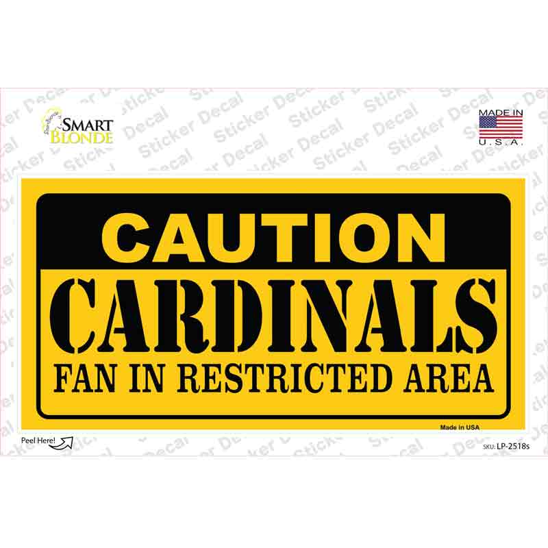 Caution Cardinals Novelty Sticker Decal