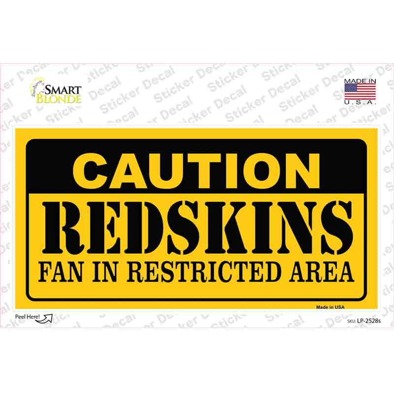 Caution Redskins Novelty Sticker Decal