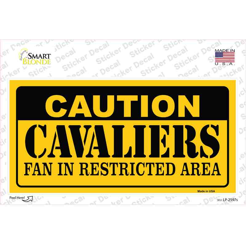Caution Cavaliers Fan Novelty Sticker Decal