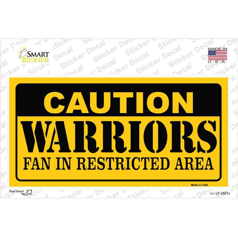 Caution Warriors Fan Novelty Sticker Decal