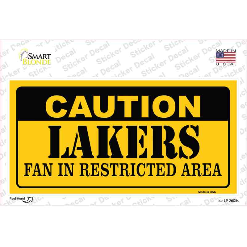 Caution Lakers Fan Novelty Sticker Decal