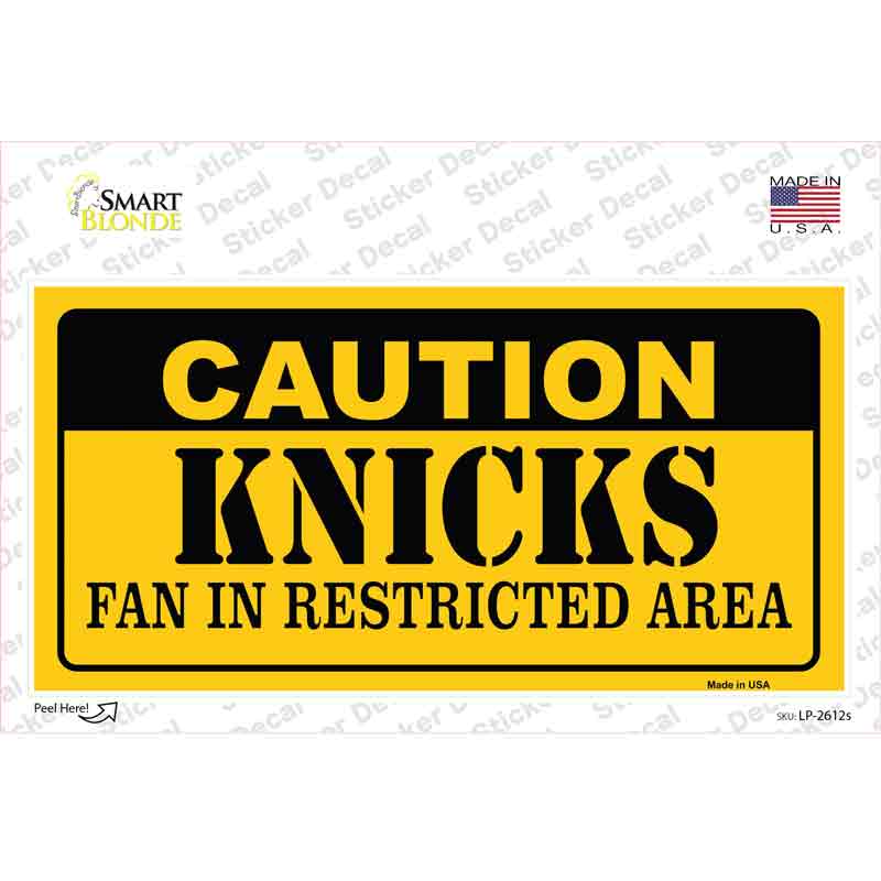 Caution Knicks Fan Novelty Sticker Decal