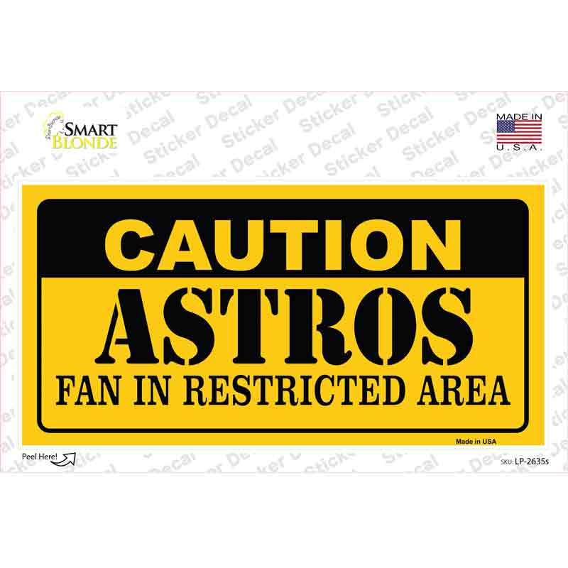Caution Astros Fan Novelty Sticker Decal