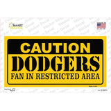 Caution Dodgers Fan Novelty Sticker Decal