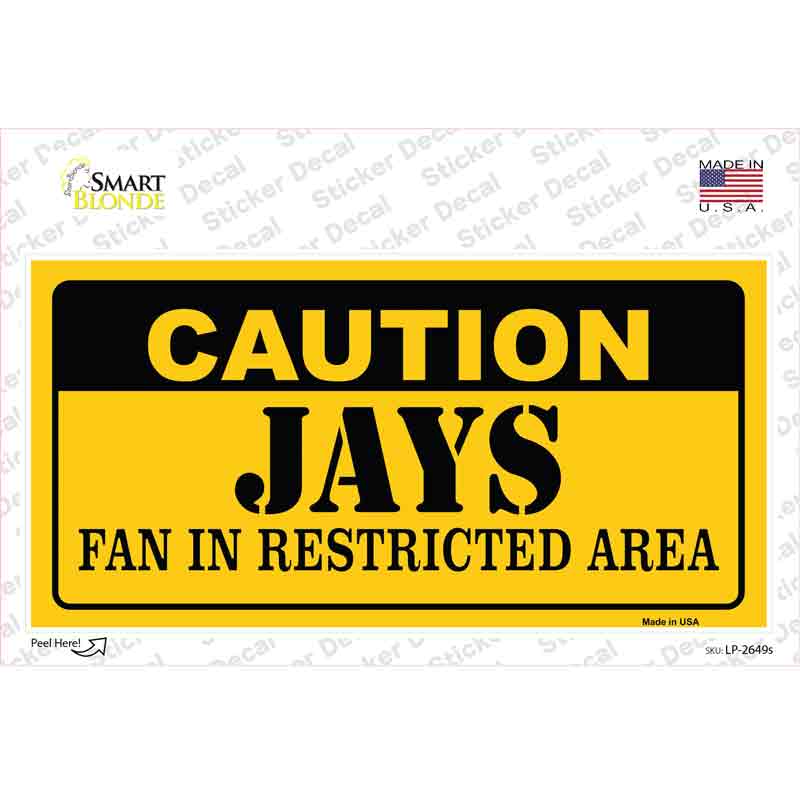Caution Jays Fan Novelty Sticker Decal