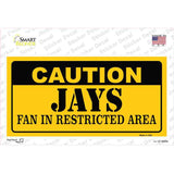 Caution Jays Fan Novelty Sticker Decal