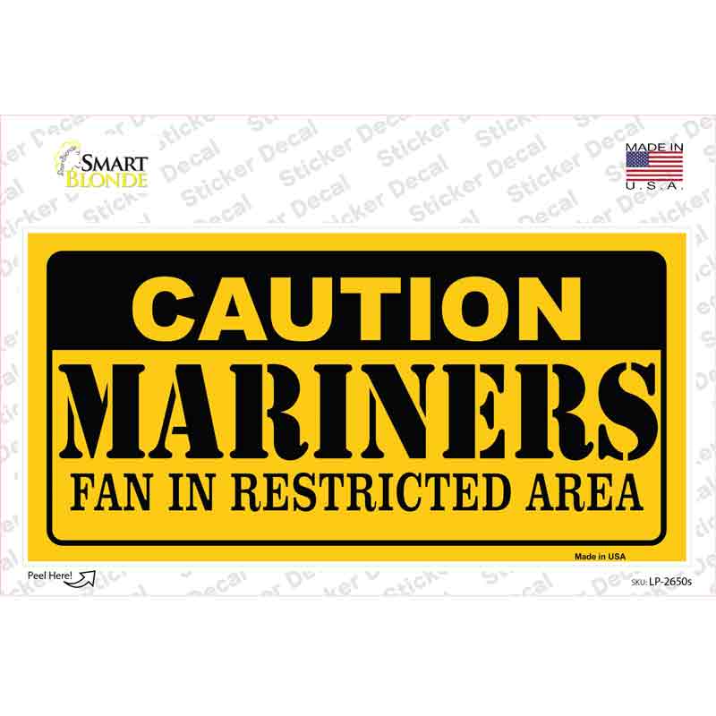 Caution Mariners Fan Novelty Sticker Decal