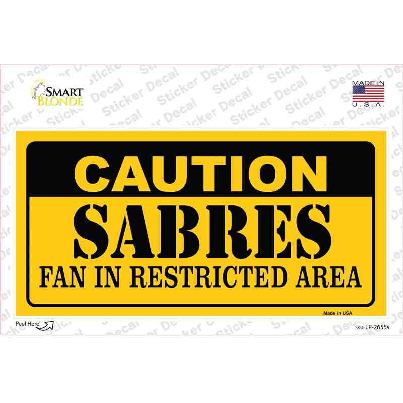 Caution Sabres Novelty Sticker Decal
