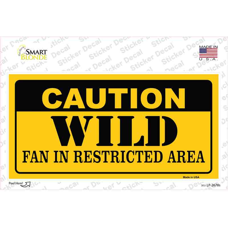Caution Wild Novelty Sticker Decal