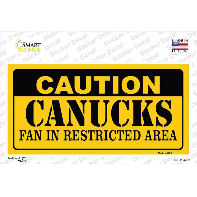 Caution Canucks Novelty Sticker Decal