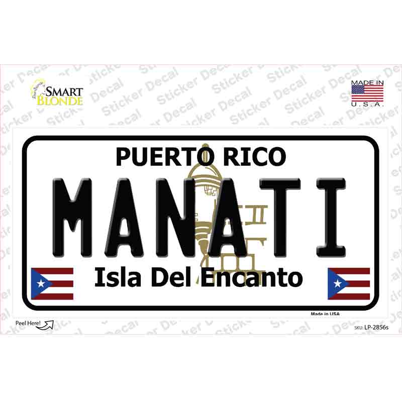 Manati Puerto Rico Novelty Sticker Decal