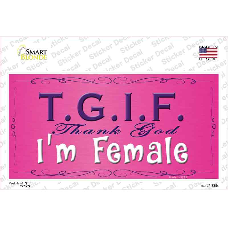 TGIF Novelty Sticker Decal