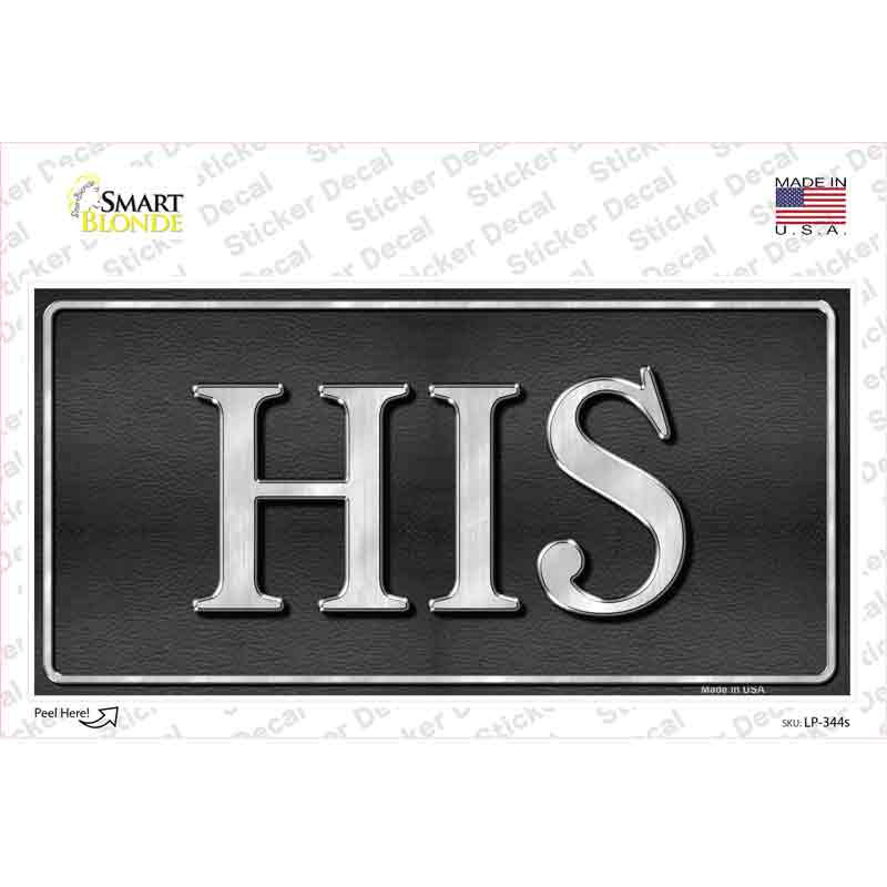 HIS Black Novelty Sticker Decal