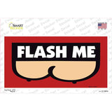 Flash Me Novelty Sticker Decal