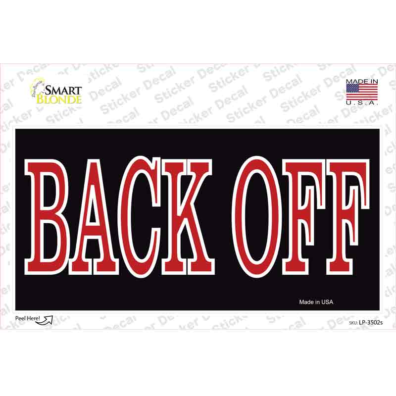 Back Off Red Novelty Sticker Decal