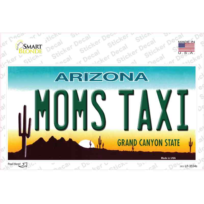 Moms Taxi Arizona Novelty Sticker Decal