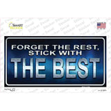 Forget The Rest Novelty Sticker Decal