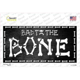 Bad To The Bone Skull Novelty Sticker Decal