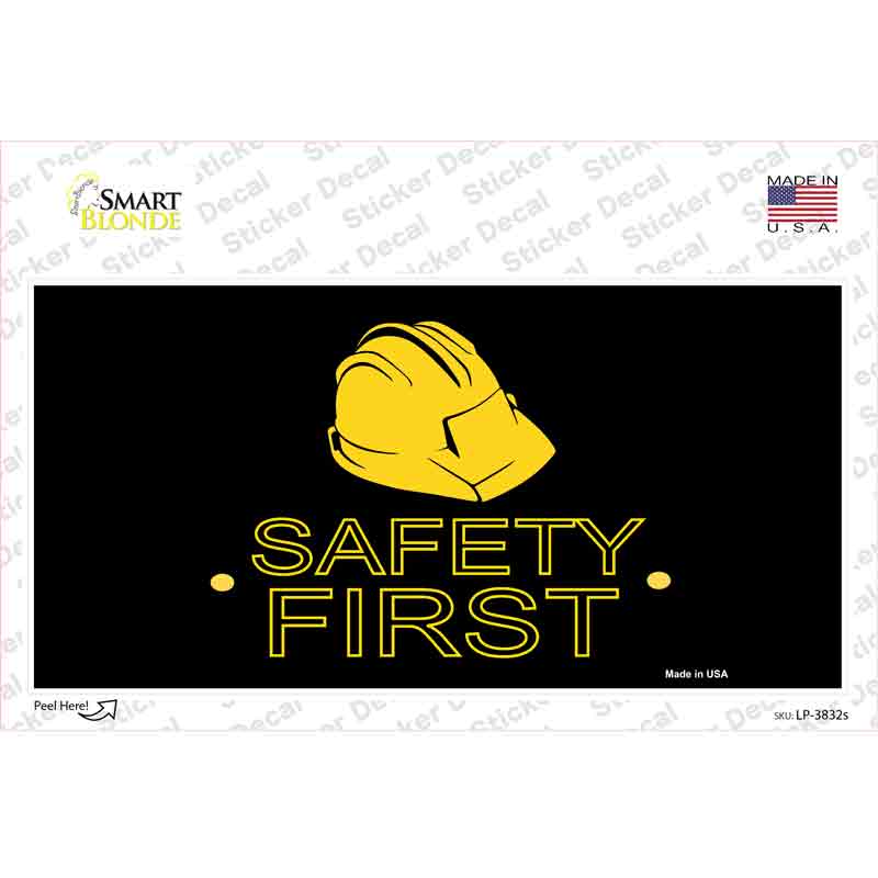 Safety First Novelty Sticker Decal