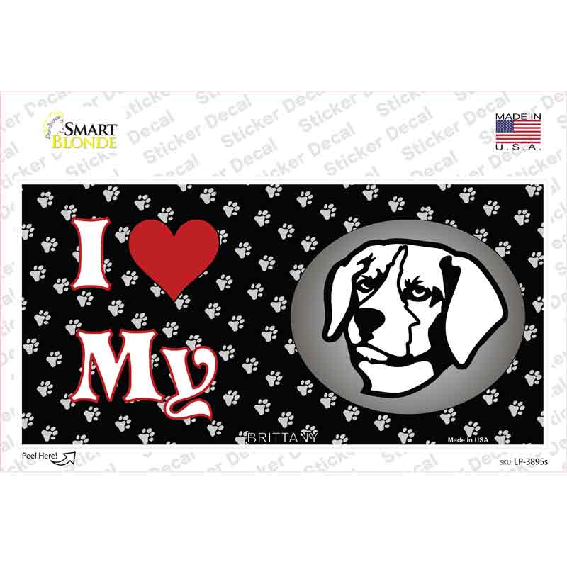 I Love My Brittany Novelty Sticker Decal
