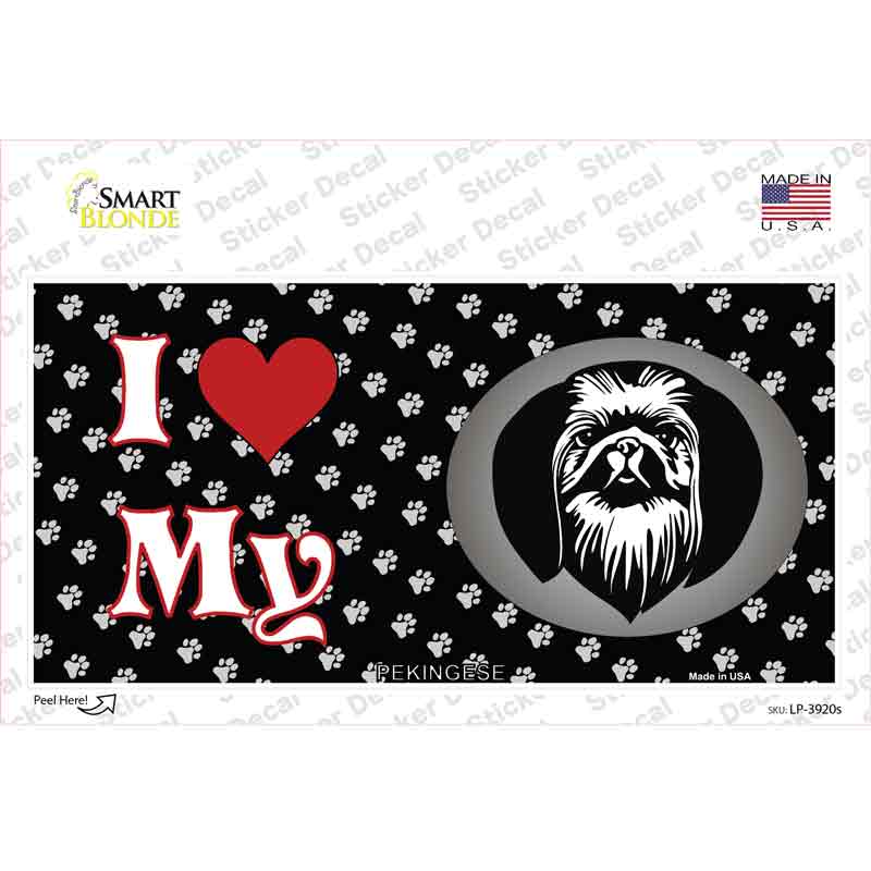 I Love My Pekingese Novelty Sticker Decal