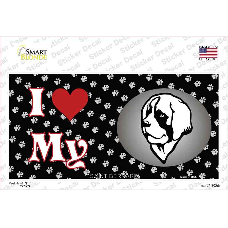I Love My Saint Bernard Novelty Sticker Decal