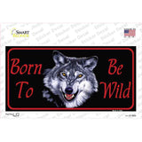 Born To Be Wild Novelty Sticker Decal
