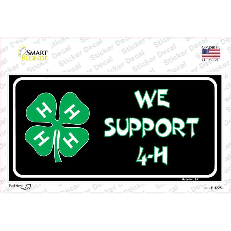 We Support 4-H Novelty Sticker Decal