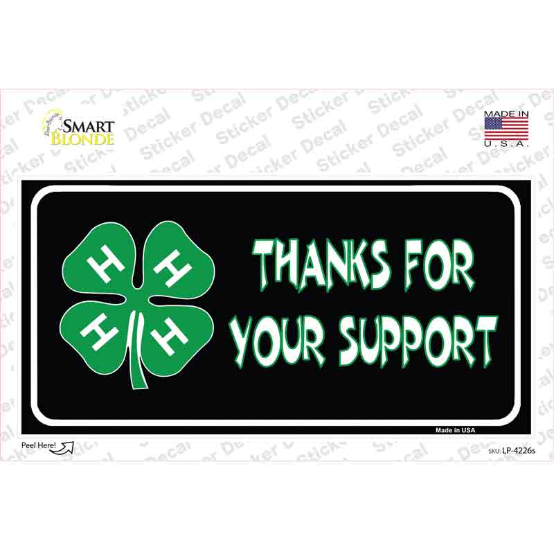 Thanks For Your Support 4-H Novelty Sticker Decal