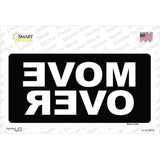 Move Over Black Novelty Sticker Decal