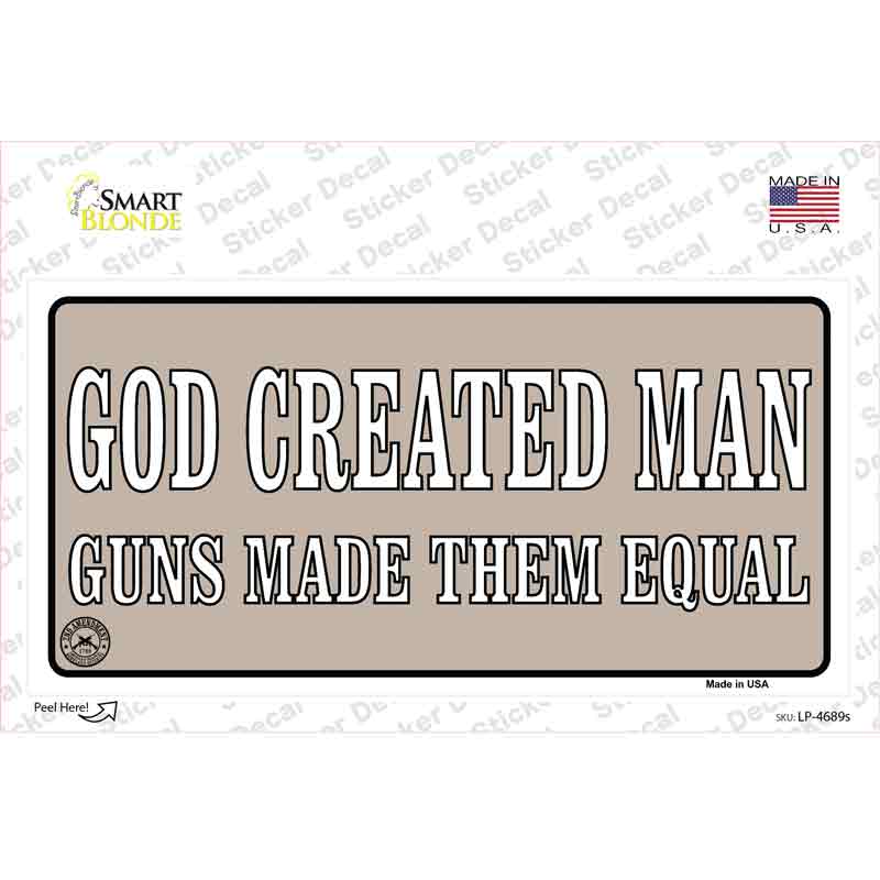 Guns Made Them Equal Novelty Sticker Decal