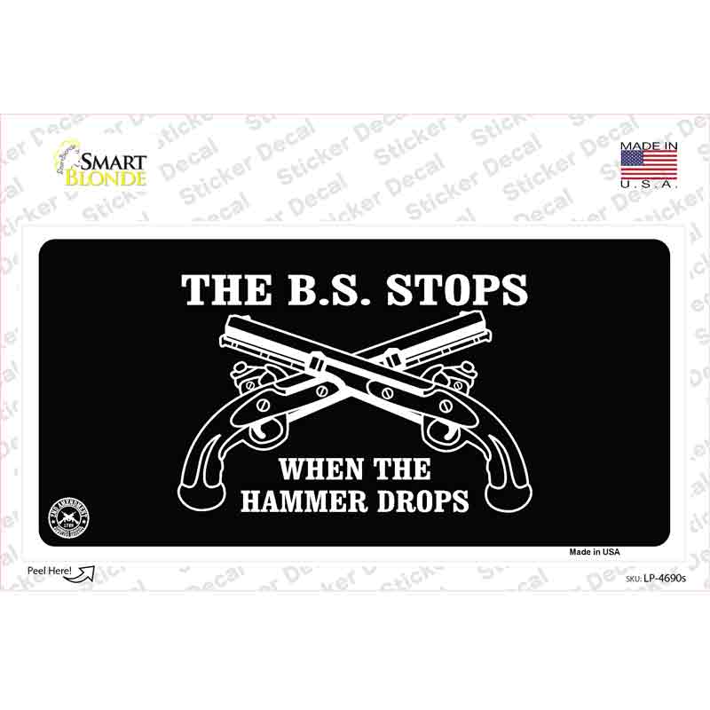 The BS Stops Novelty Sticker Decal