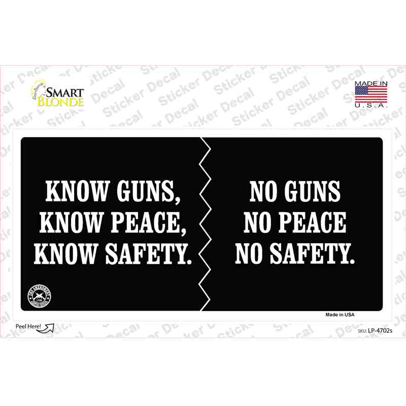 Know Guns, Know Peace, Know Safety Novelty Sticker Decal