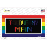 I Love My Man Novelty Sticker Decal