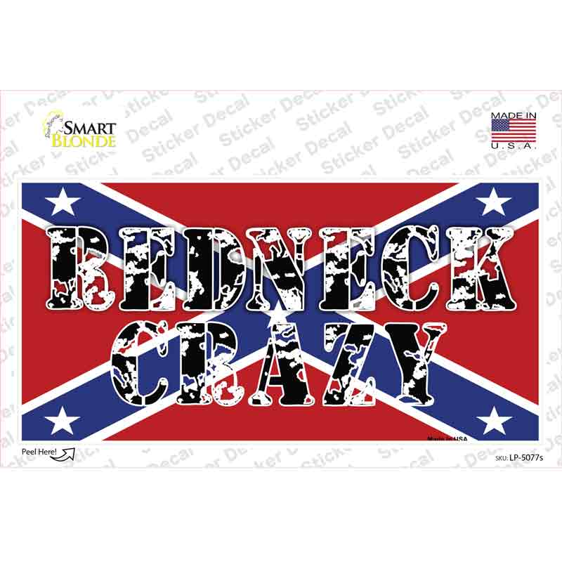 Redneck Crazy Novelty Sticker Decal