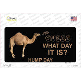 It Is Hump Day Novelty Sticker Decal