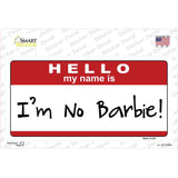 Im No Barbie Novelty Sticker Decal