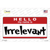 Irrelevant Novelty Sticker Decal