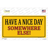 Have a Nice Day Novelty Sticker Decal
