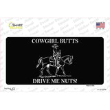 Cowgirl Butts Drive Me Nuts Novelty Sticker Decal