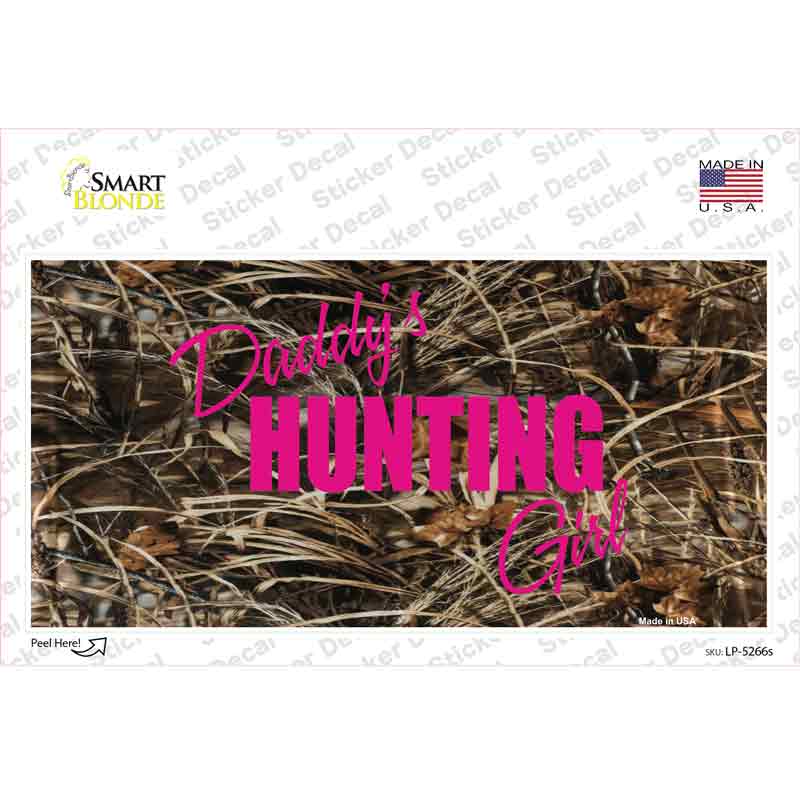 Daddys Hunting Girl Novelty Sticker Decal
