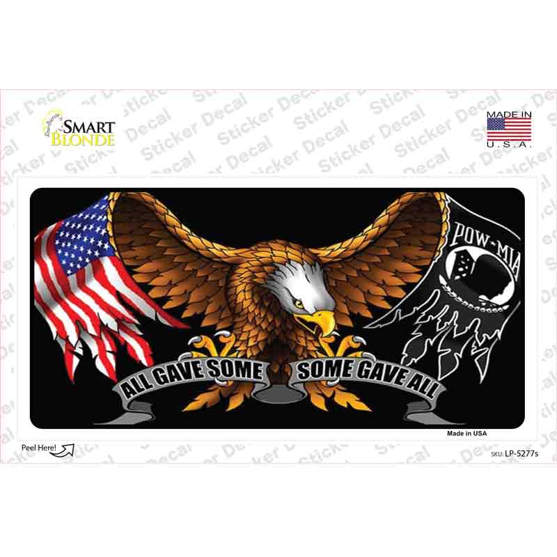 POW MIA All Gave Some Some Gave All Novelty Sticker Decal